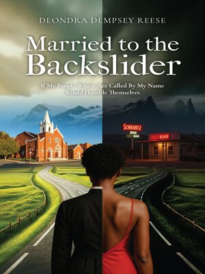 cover image of Married to the Backslider